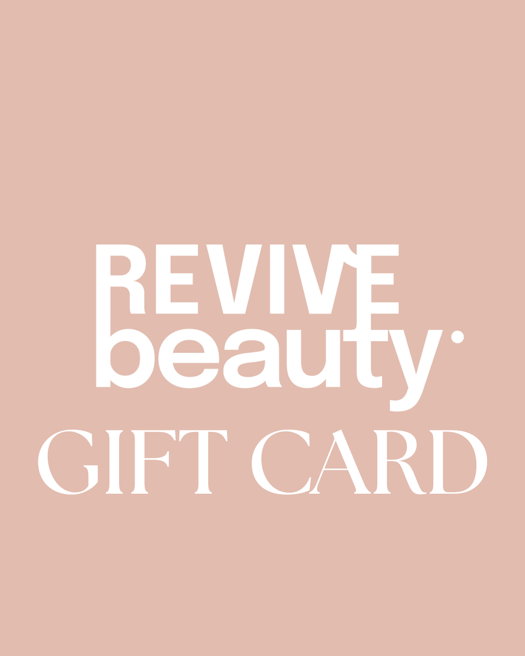 REVIVE Beauty Gift Card