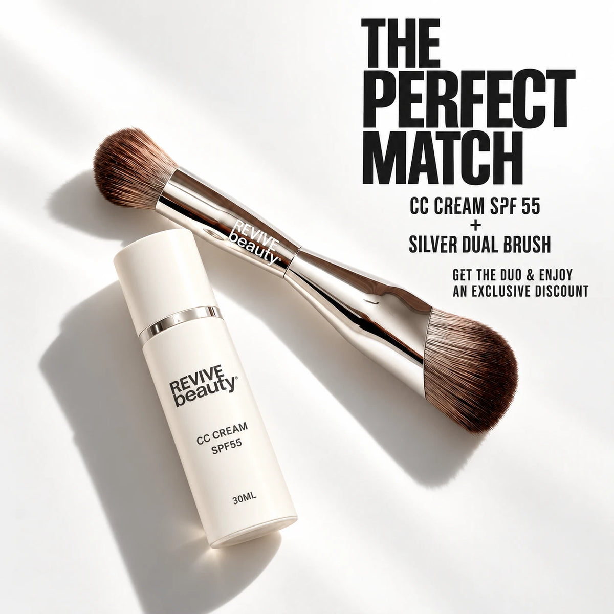 Revive Beauty CC Cream SPF 55 30ml bottle next to the Silver Dual Brush. Text: The Perfect Match, CC Cream SPF 55 plus Silver Dual Brush, get the duo and enjoy an exclusive discount.