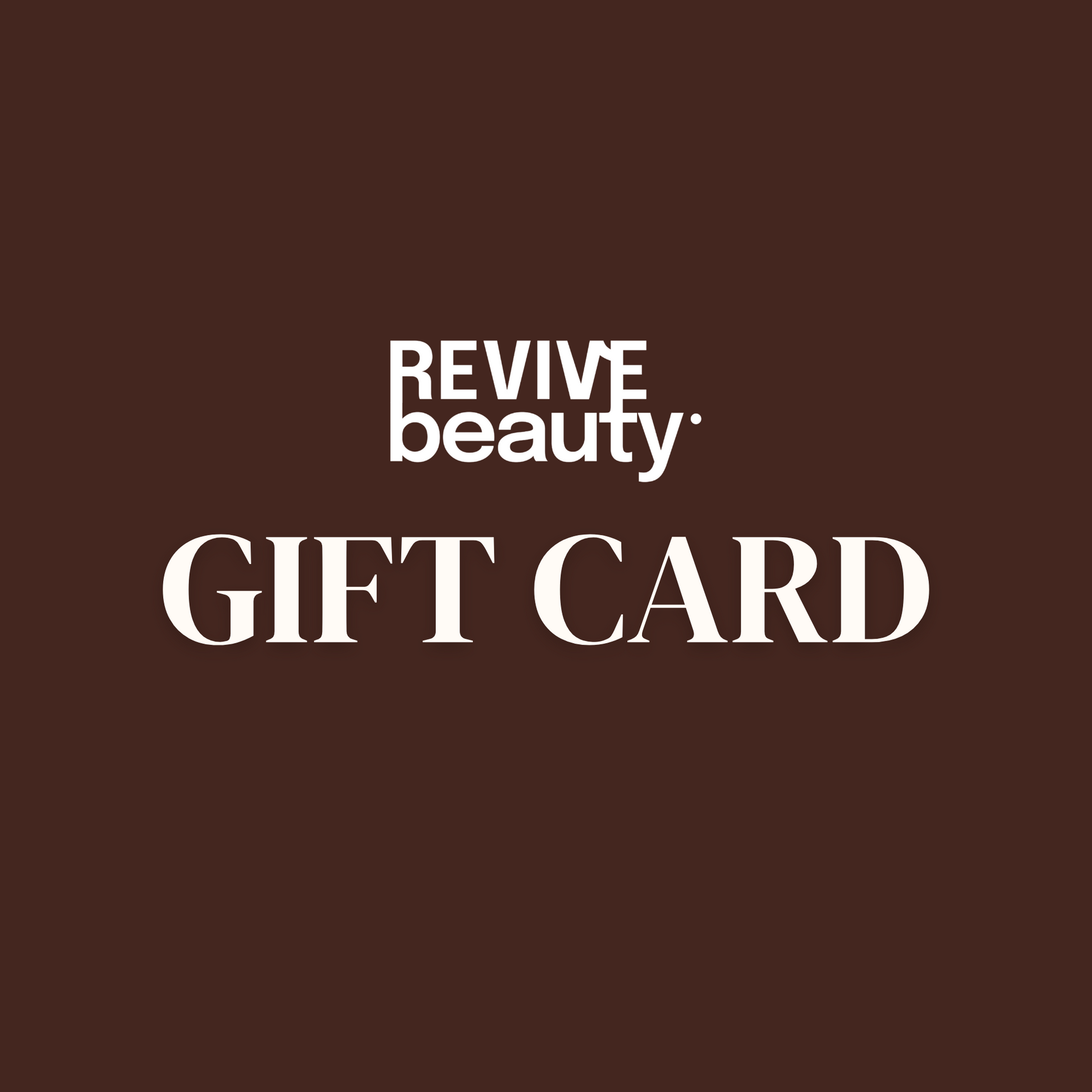 REVIVE Beauty Gift Card